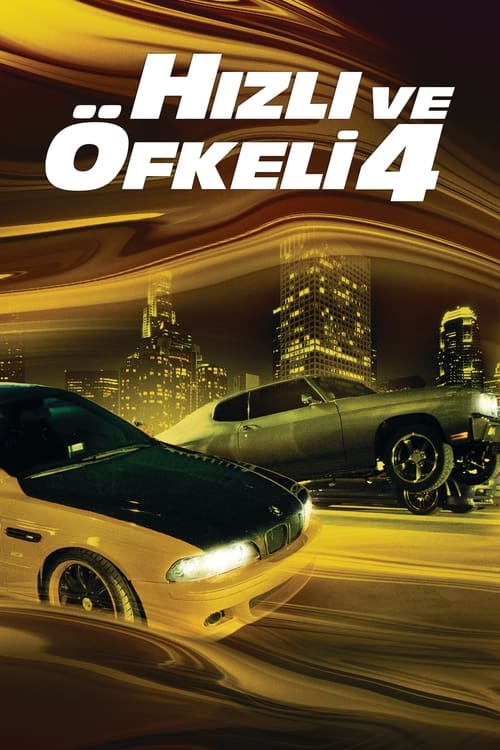 Hızlı ve Öfkeli 4 (2009) İzle